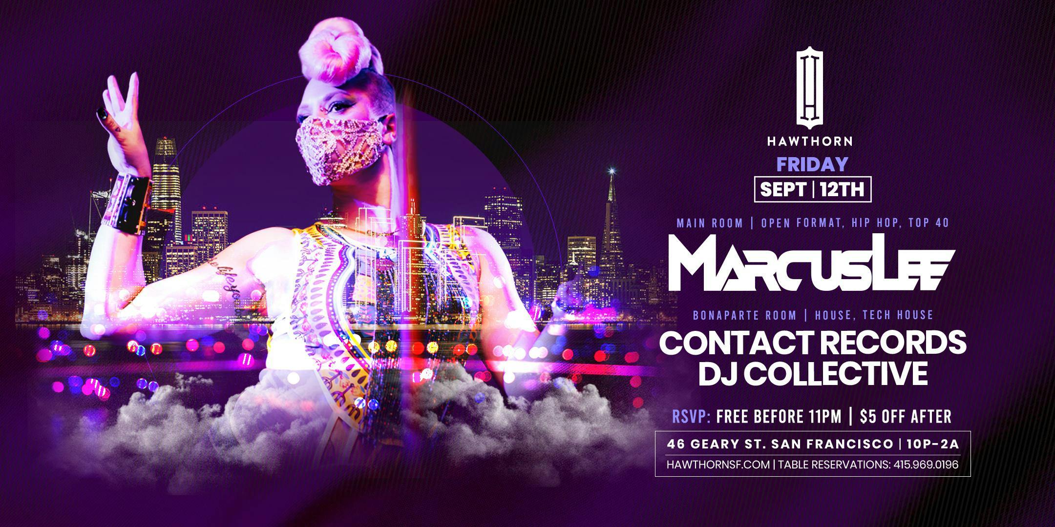 Hawthorn feat. Marcus Lee + Contact Records DJ Collective