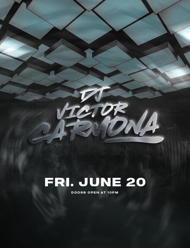 Friday 06/20 Sounds | By DJ Victor Carmona