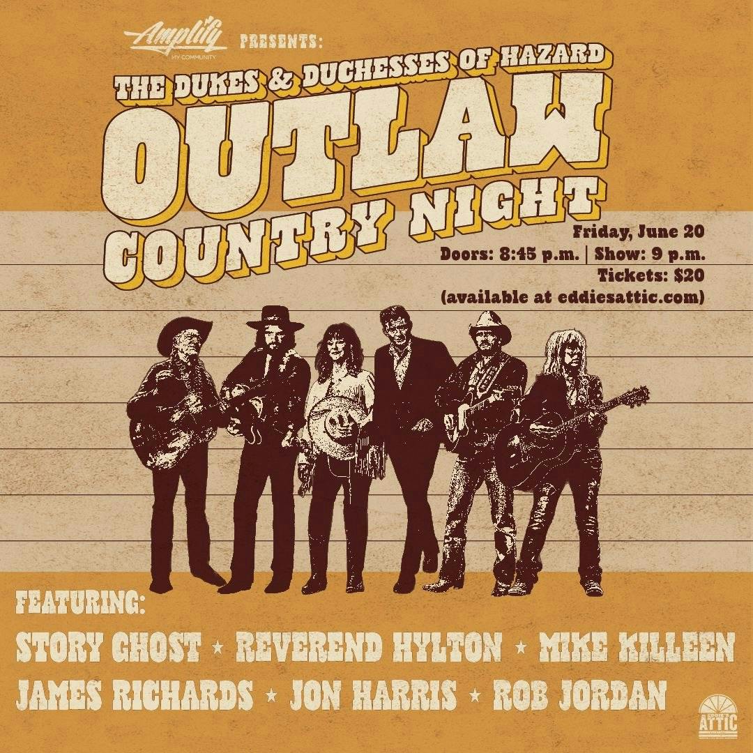 The Dukes (and Duchesses) Of Hazard: Amplify Presents Outlaw Country Night