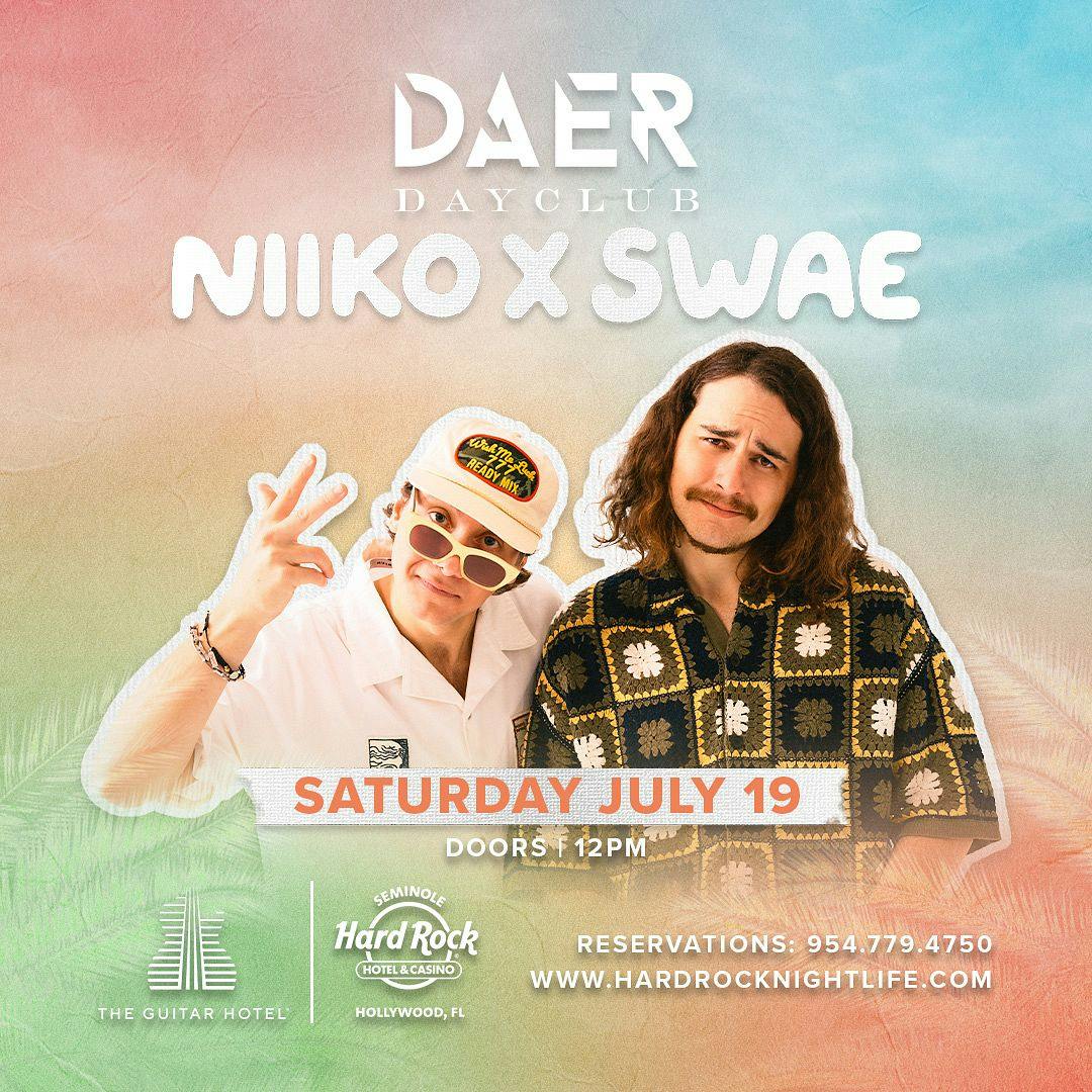 Niiko x Swae | DAER Dayclub