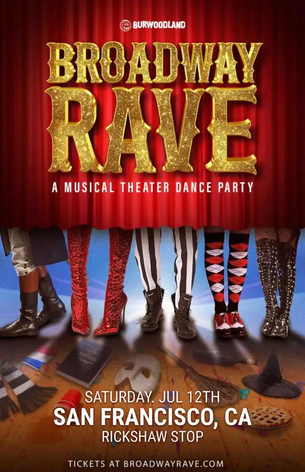 Broadway Rave