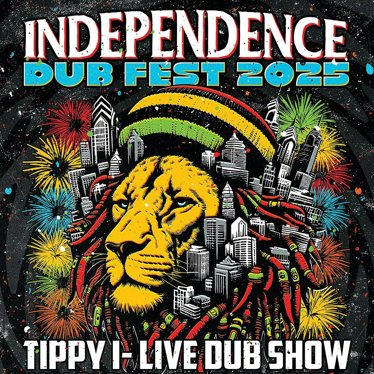 Independence Dub Fest 2025