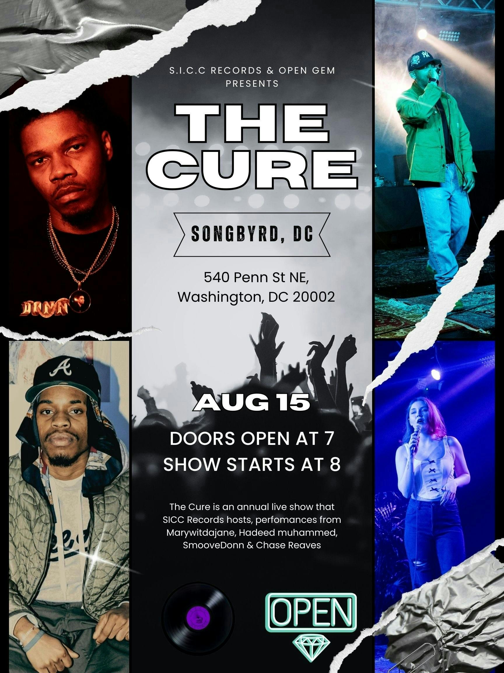 S.I.C.C. Records & Open Gem present: "The Cure"