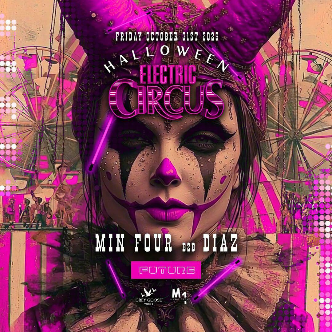 Electric Circus @ Future