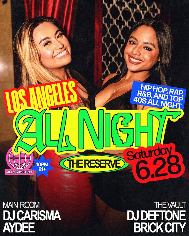 All Night Saturdays Feat. DJ Carisma & Aydee / DJ Deftone & Brick City