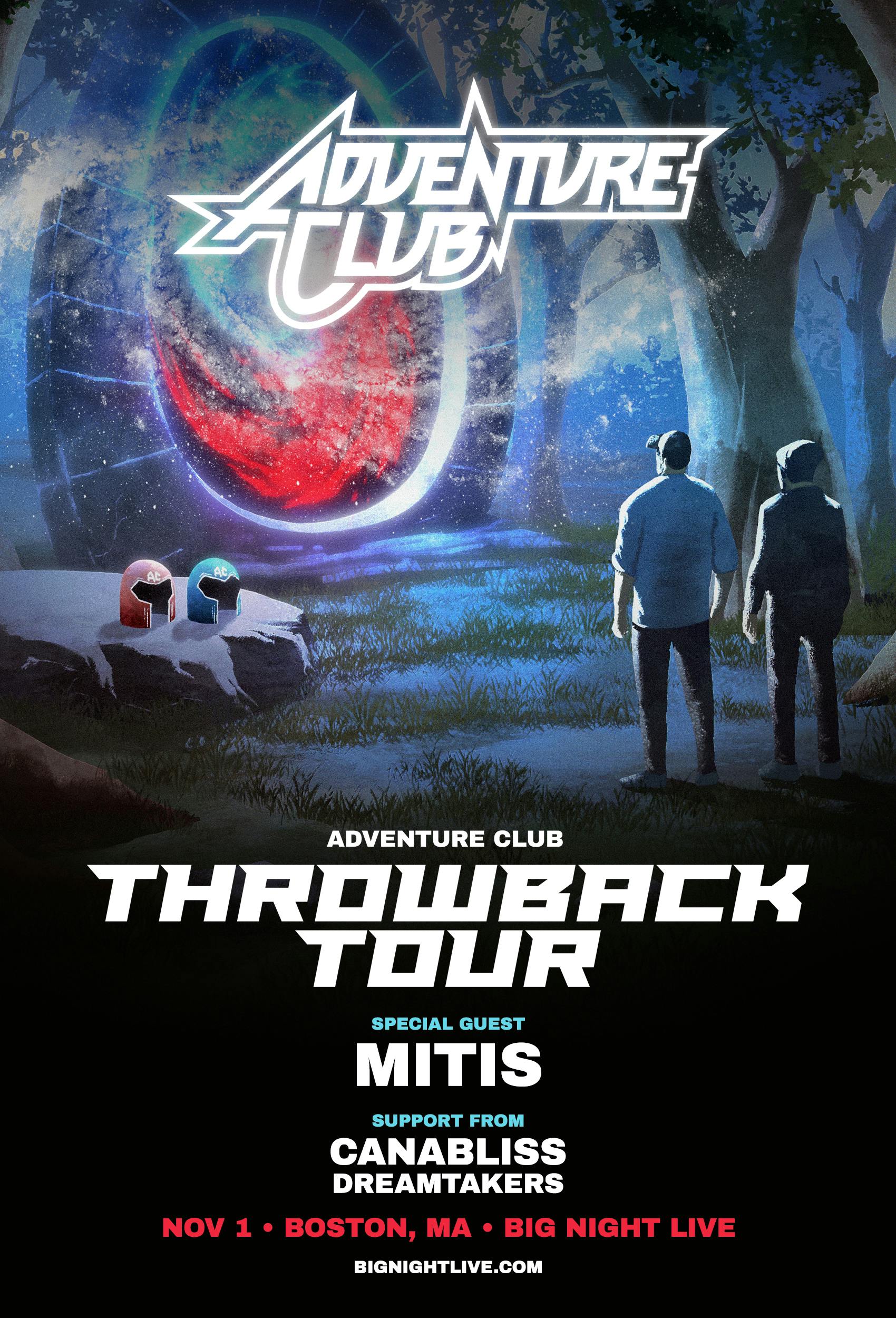 ADVENTURE CLUB - Throwback Tour ( 21+ )