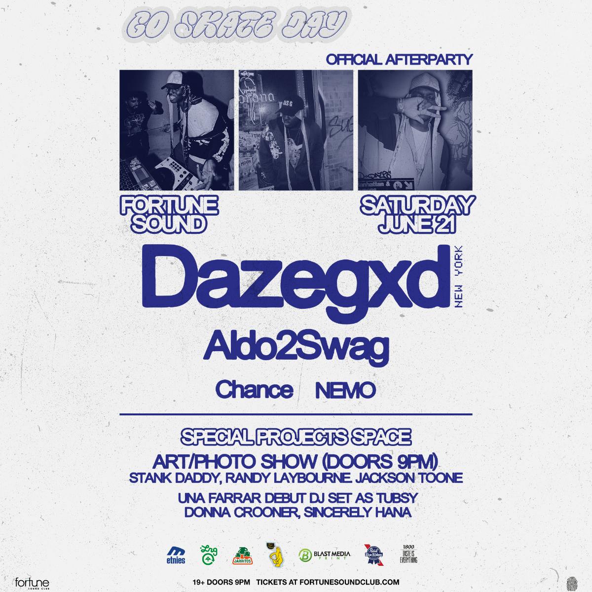 Go Skate Date Official Afterparty with Dazegxd
