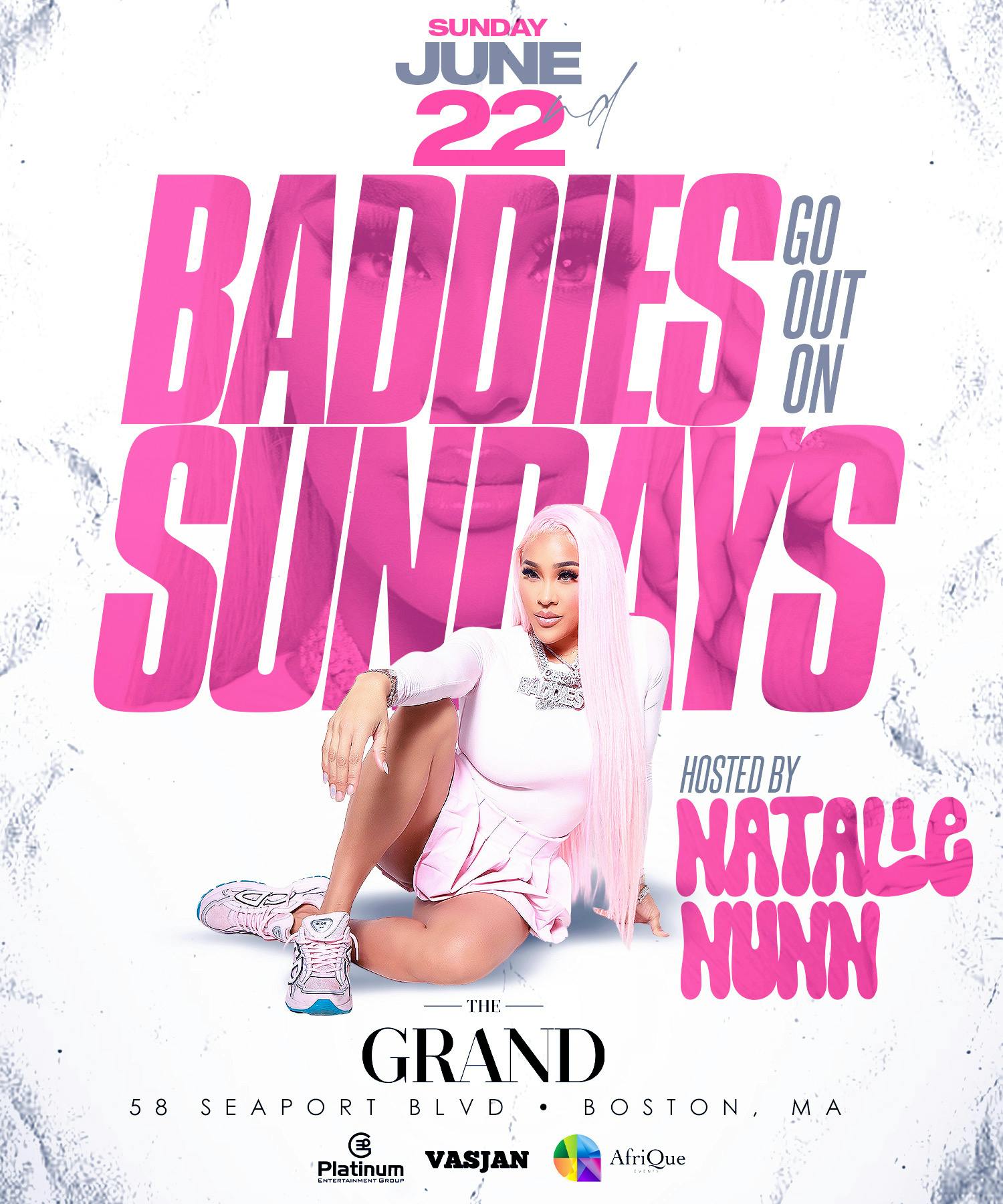 Baddies Go Out On Sundays Hosted by Natalie Nunn