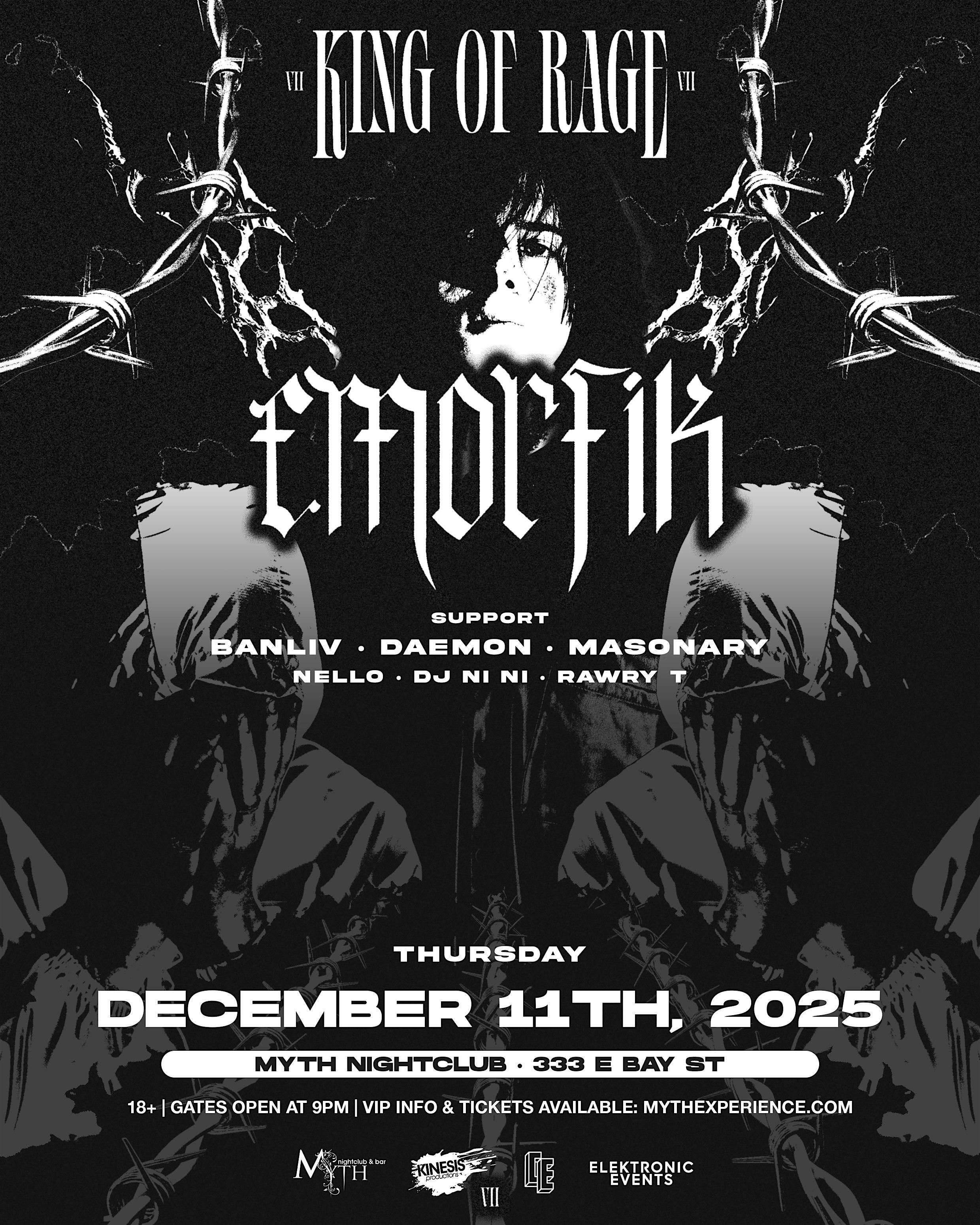 Electronic Thursdays Presents: EMORFIK - King of Rage