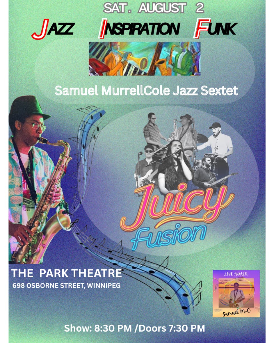 Samuel MurrellCole Jazz Sextet & Juicy Fusion