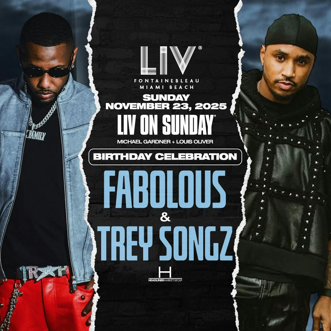 Fabolous and Trey Songz
