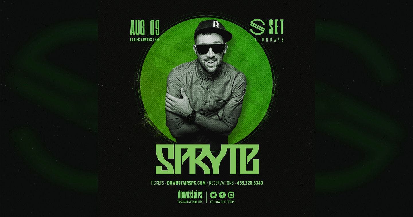 Set Saturdays with DJ Spryte