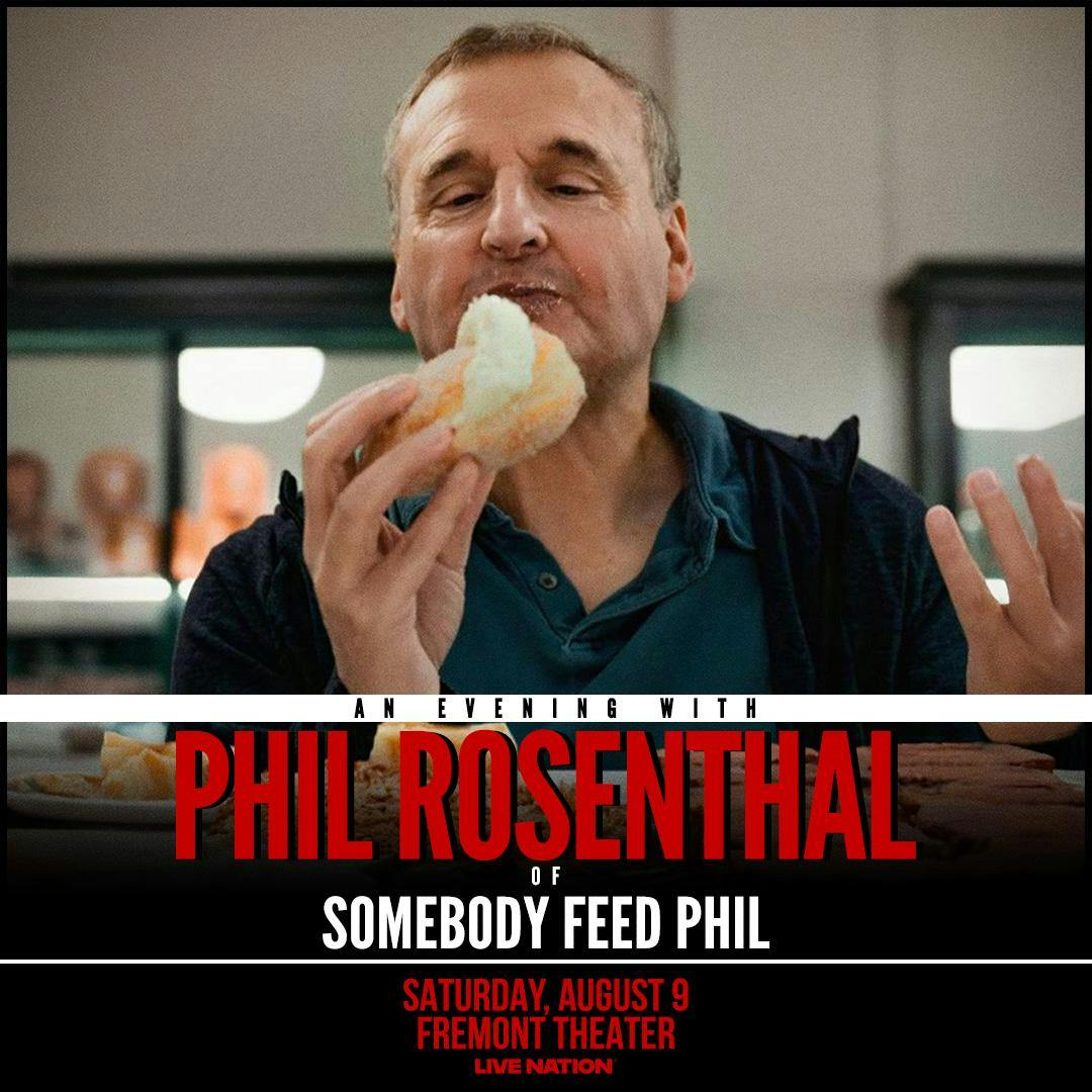 An Evening With Phil Rosenthal of ''Somebody Feed Phil''