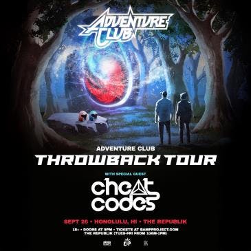 Adventure Club - Throwback Tour