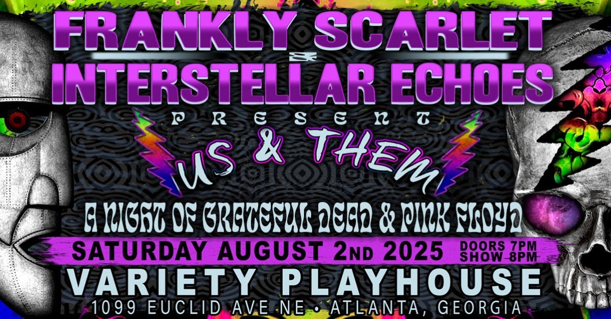 Frankly Scarlet & Interstellar Echoes