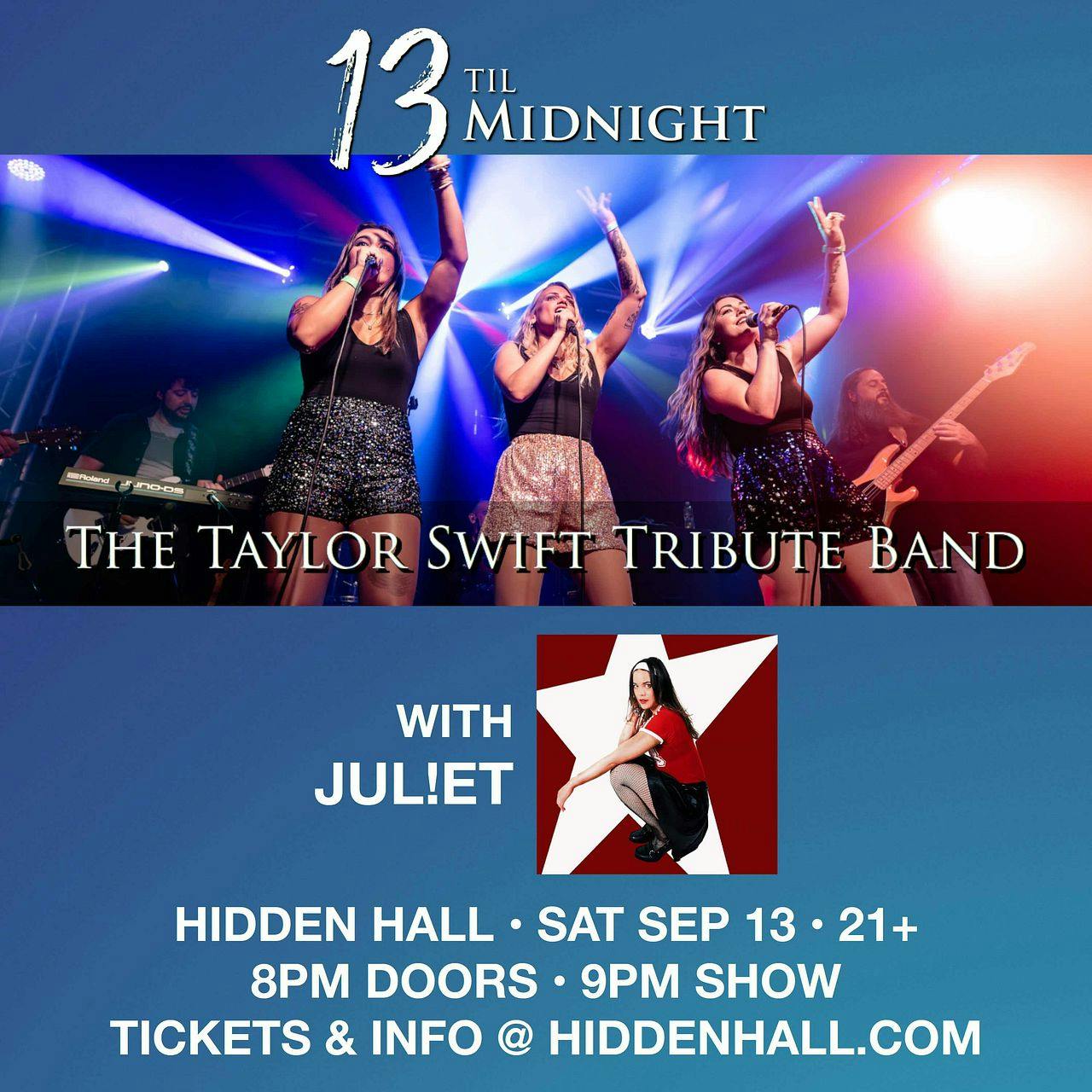13 'Til Midnight w/ JUL!ET