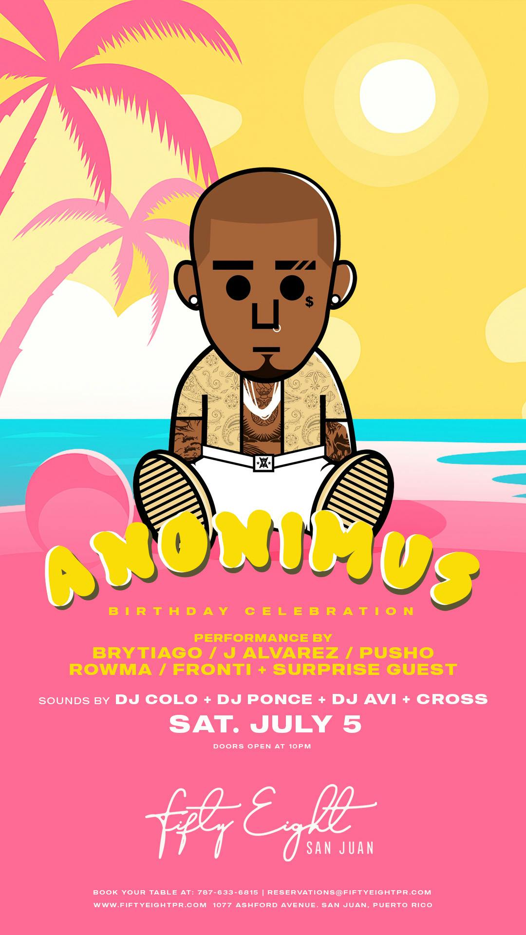Anonimus Birthday Celebration | Sounds By DJ Colo + DJ Ponce + DJ Avi + Cross