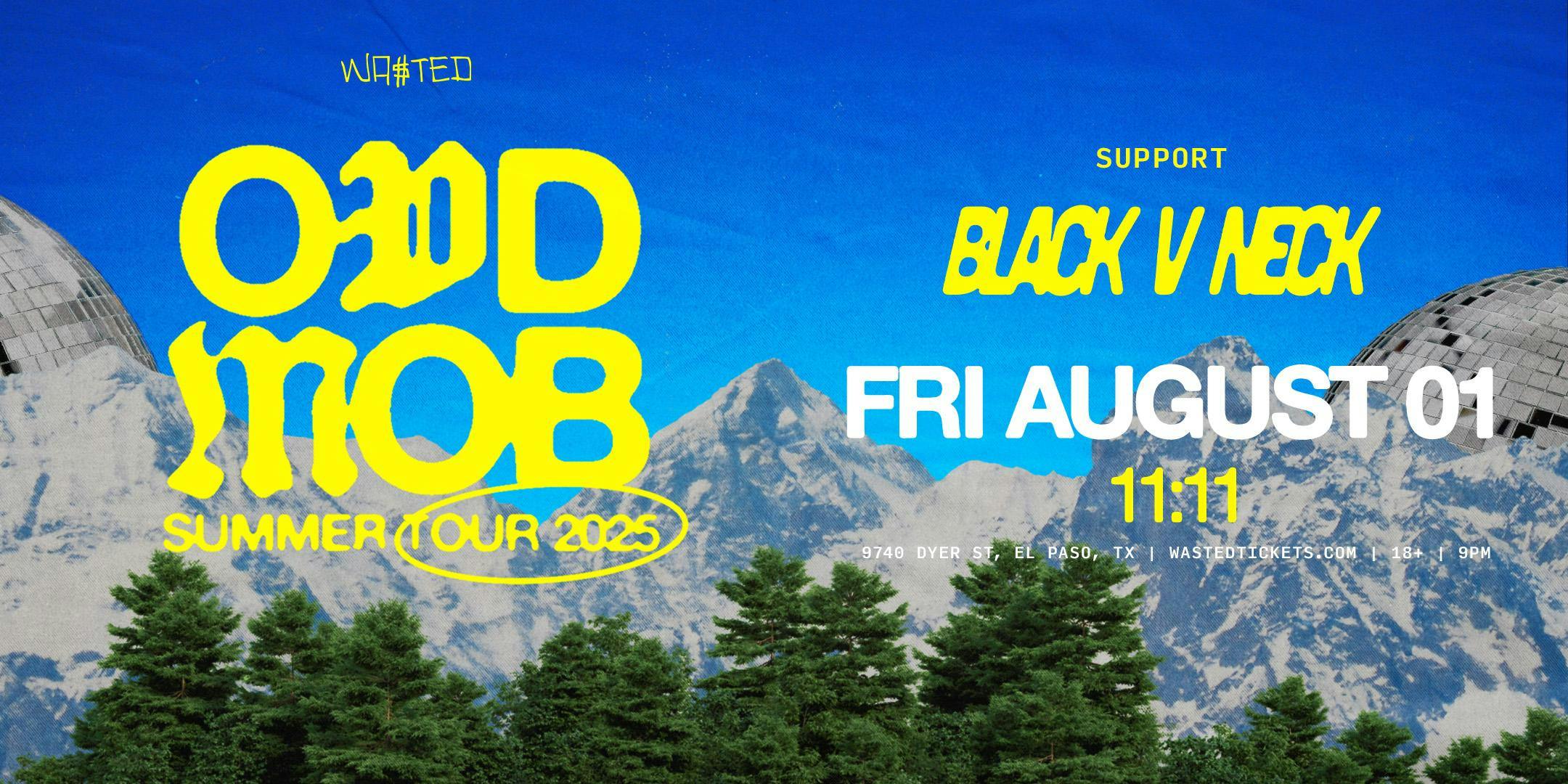 El Paso: ODD MOB w/ BLACK V NECK - Summer Tour 2025