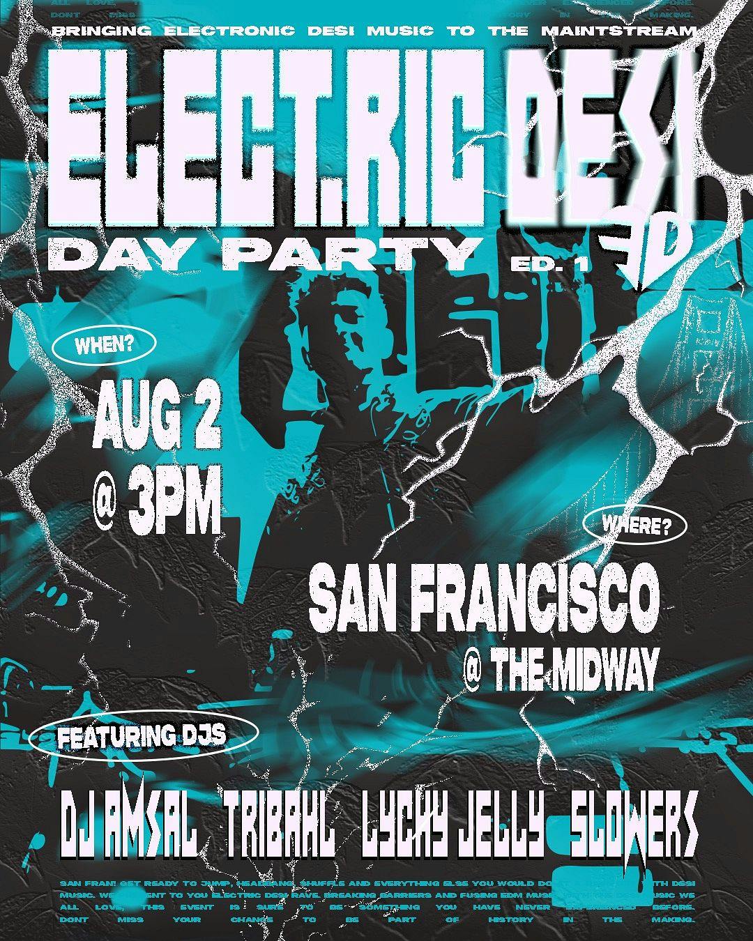 Electric Desi Day Party