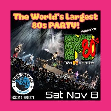 The World's Largest 80s Party: