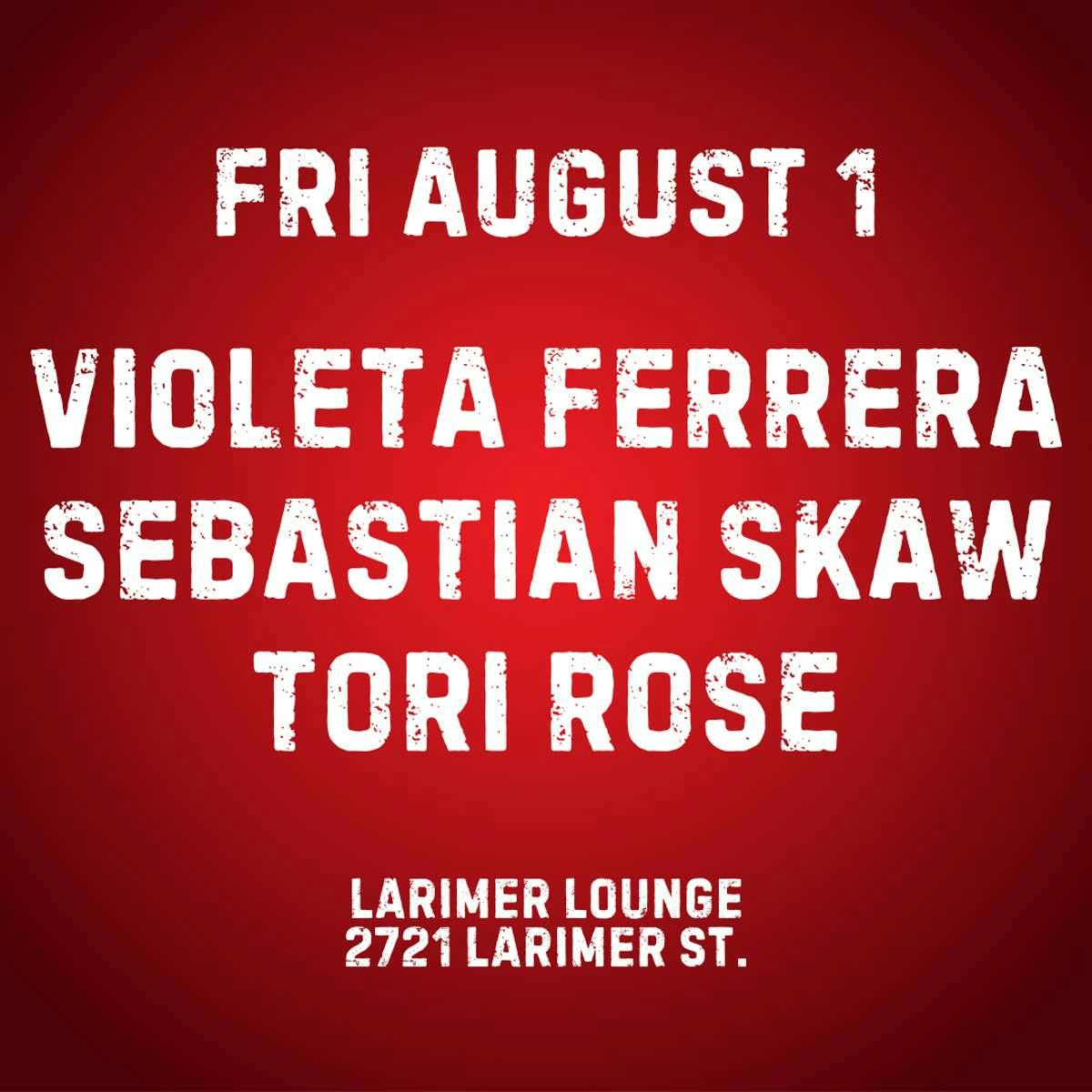 Violeta Ferrera w/ Sebastian Skaw + Tori Rose