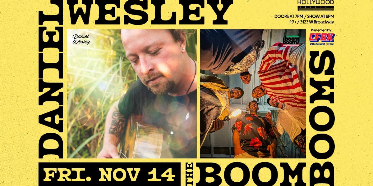 CFOX Presents Daniel Wesley & The Boom Booms