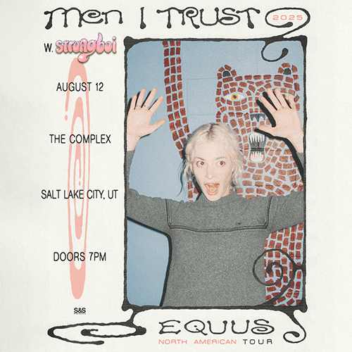 Men I Trust - Equus Tour 2025