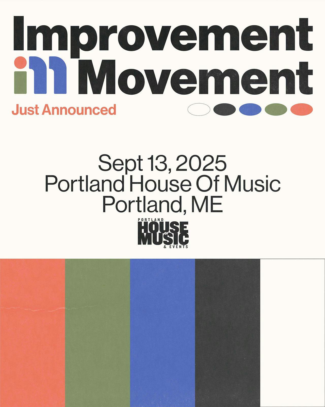 Improvement Movement w/ William Wild