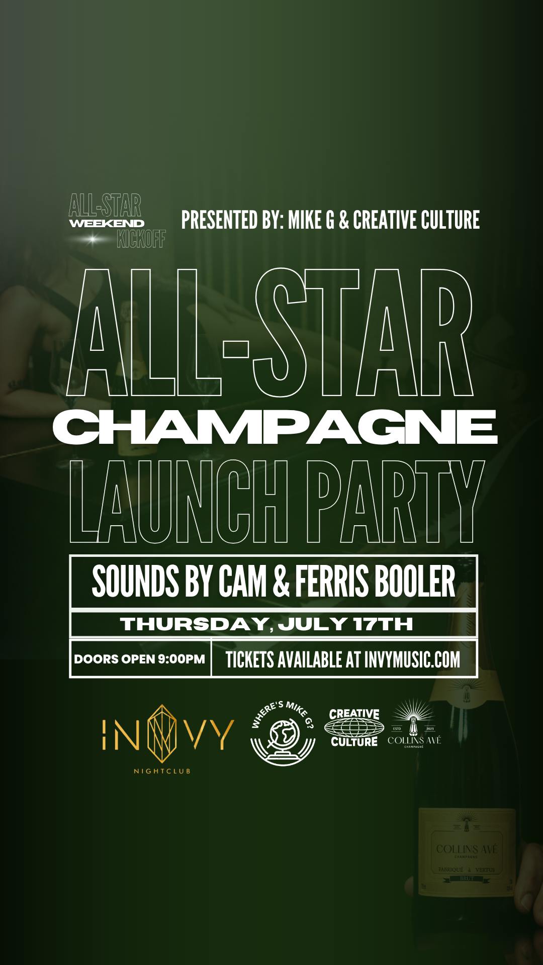 Invy Night Club Presents: Mike G & Creative Culture's All Star Champagne Launch Party