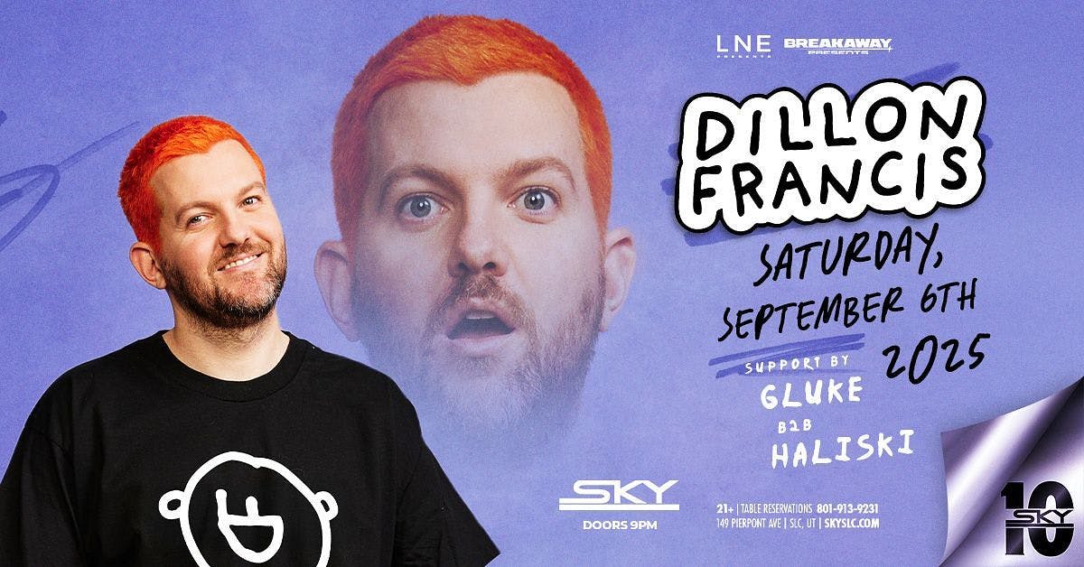 Dillon Francis 's 10 Year Anniversary
