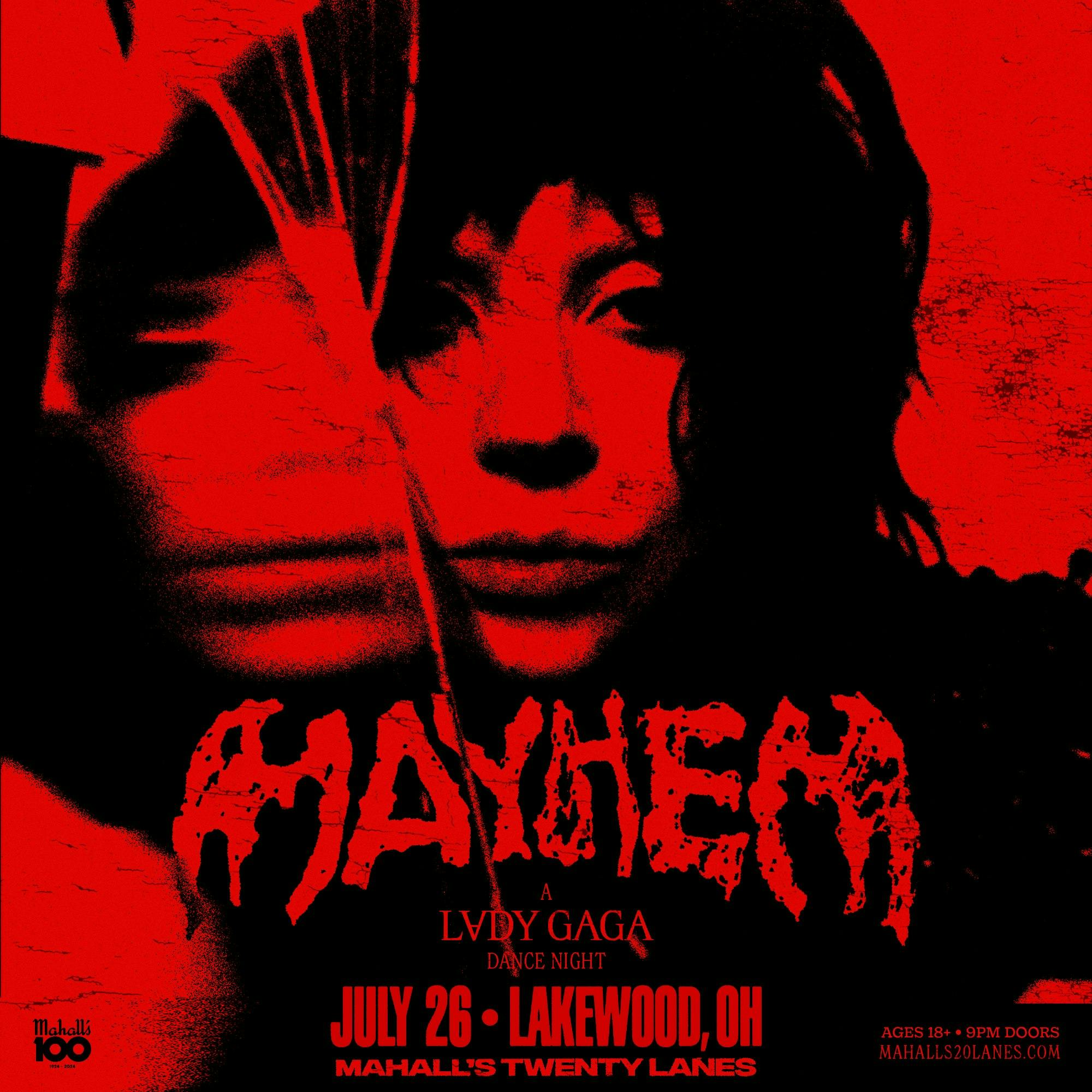 Mayhem: a Lady Gaga dance party