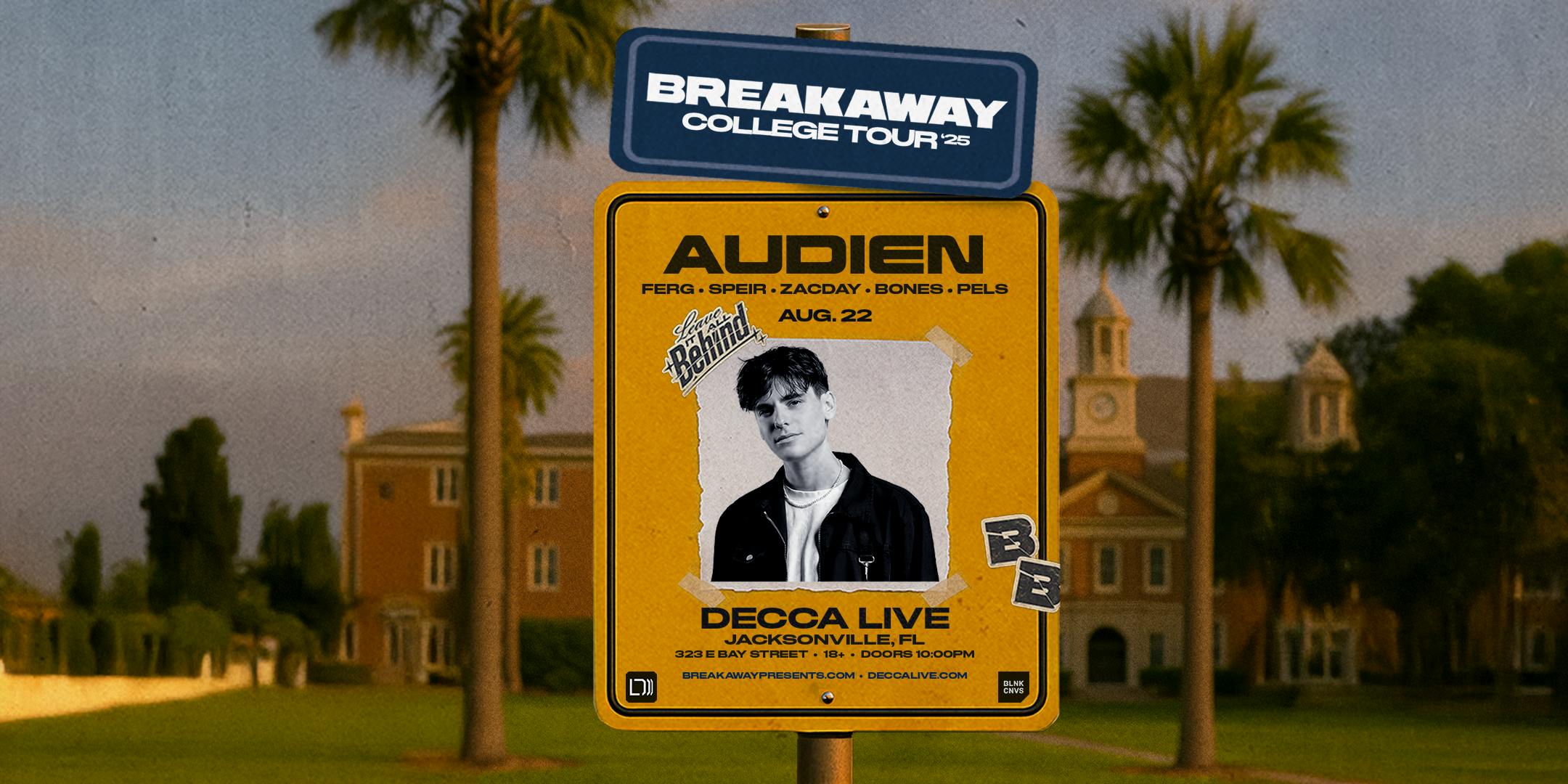 Audien: Breakaway College Tour