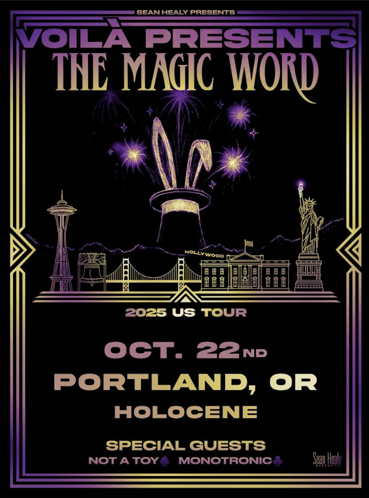 Sold Out: Voilà Presents “The Magic Word Tour”  w/ Not A Toy, Monotronic - All Ages!