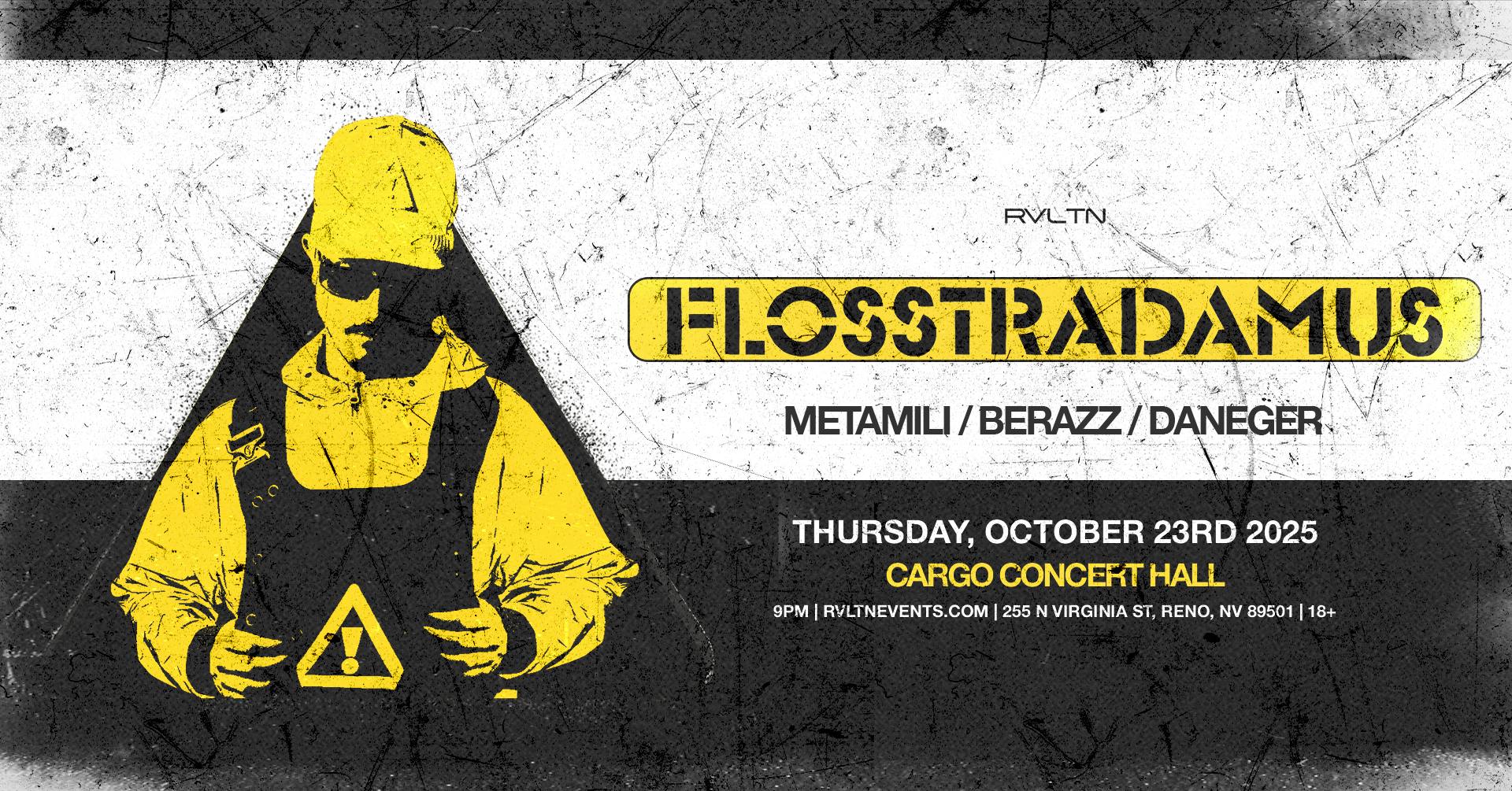 Flosstradamus