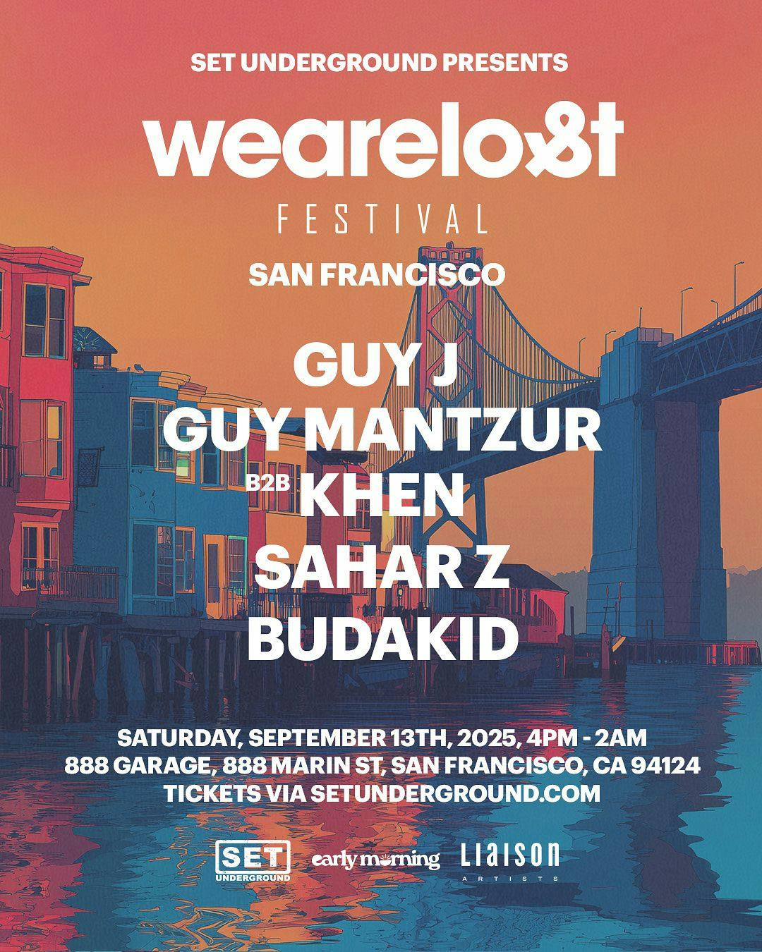 We Are Lost Festival presented by SET Underground