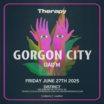 Gorgon City at District | Atlanta, GA