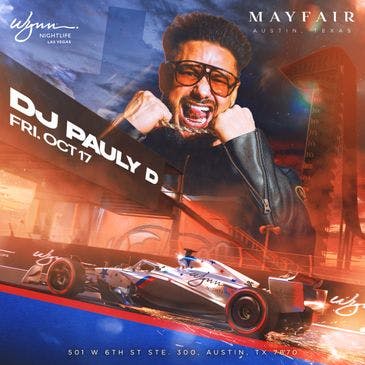 Pauly D: F1 Weekend After Party | ATX