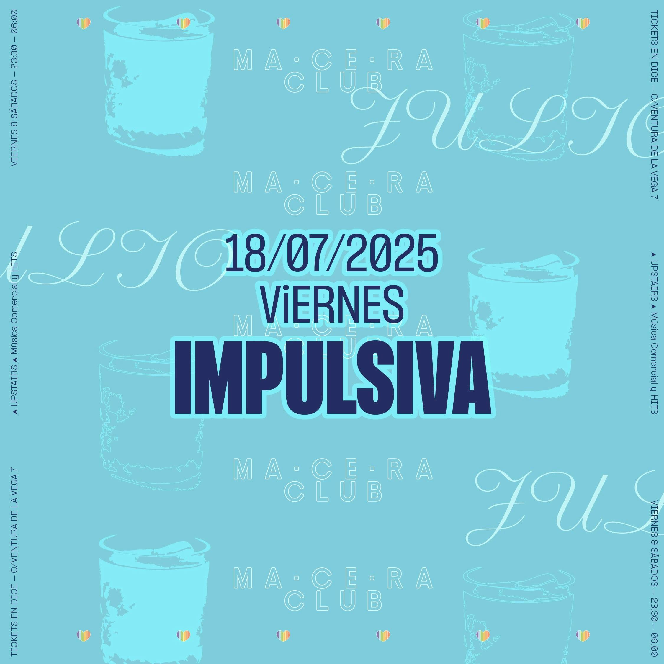 Viernes 18 Julio - Macera Noche