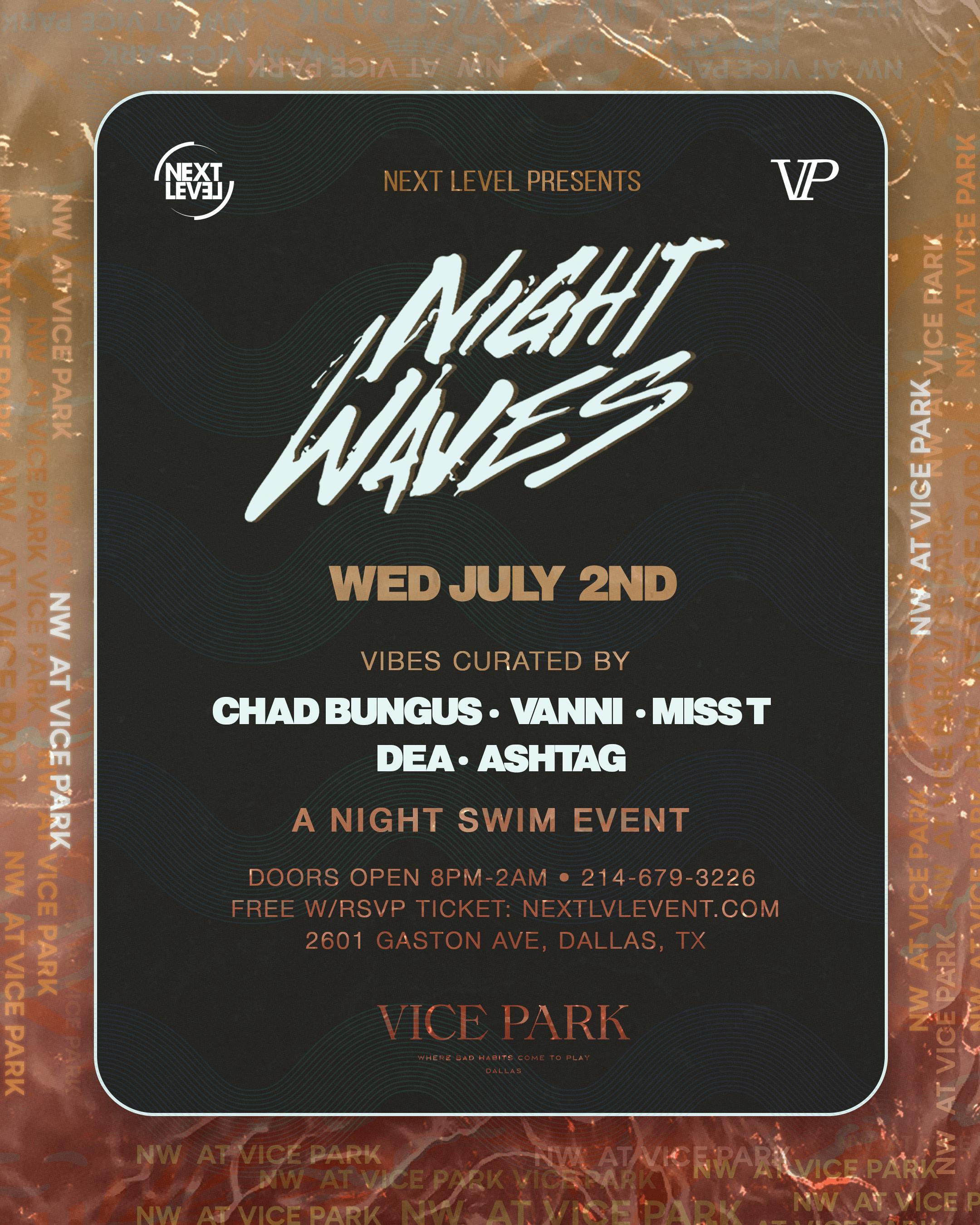 Night Waves at Vice Park (Night Swim)