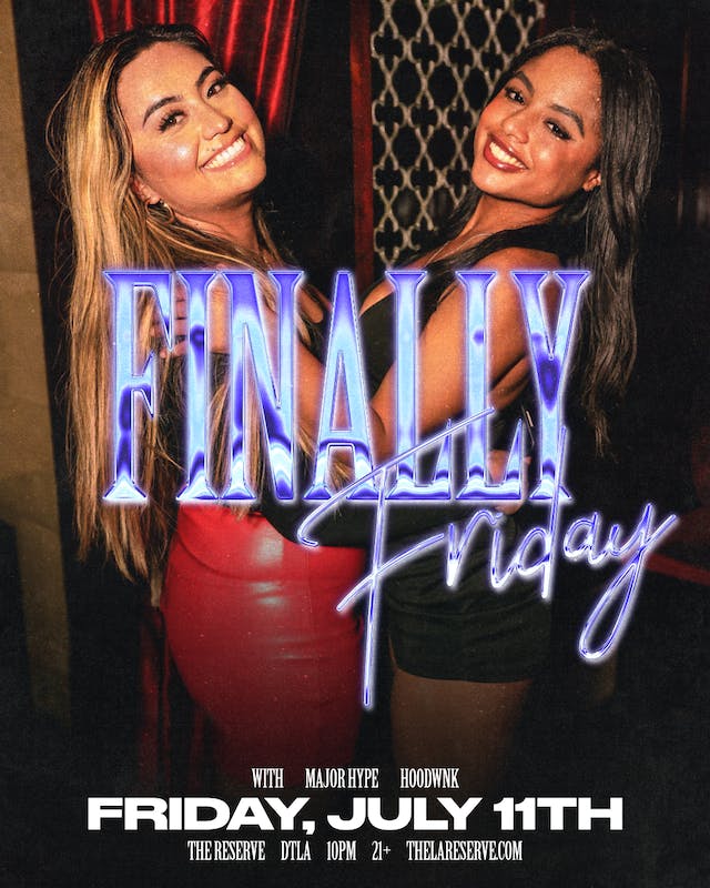 Finally Friday Feat. Major Hype & Hoodwnk