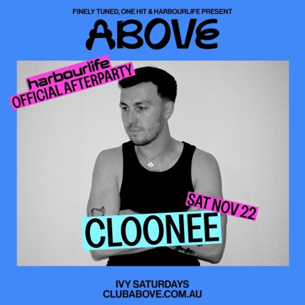Above — November 22 ft. Cloonee [Harbourlife Afterparty]