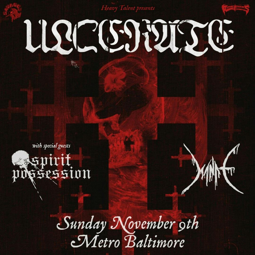 ULCERATE w/ Spirit Possession and Manat