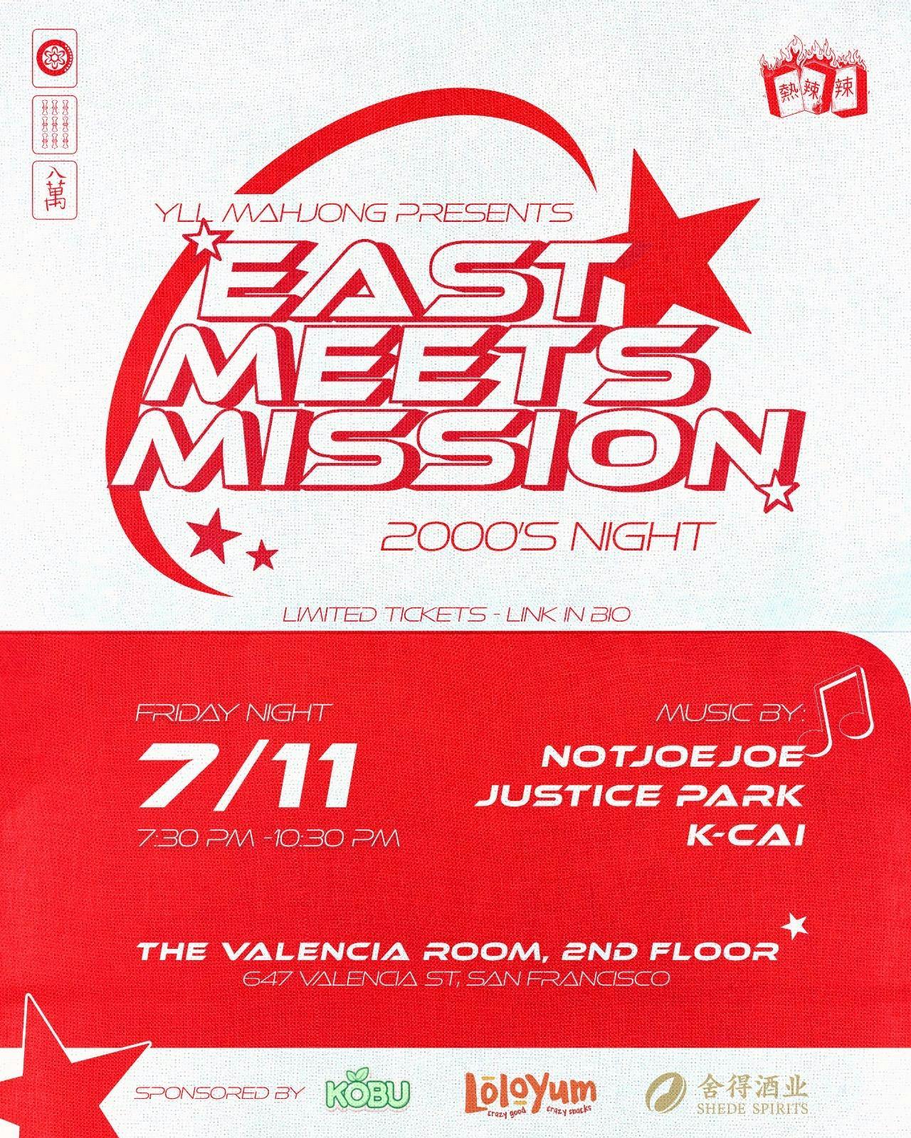East Meets Mission - 2000’s Night