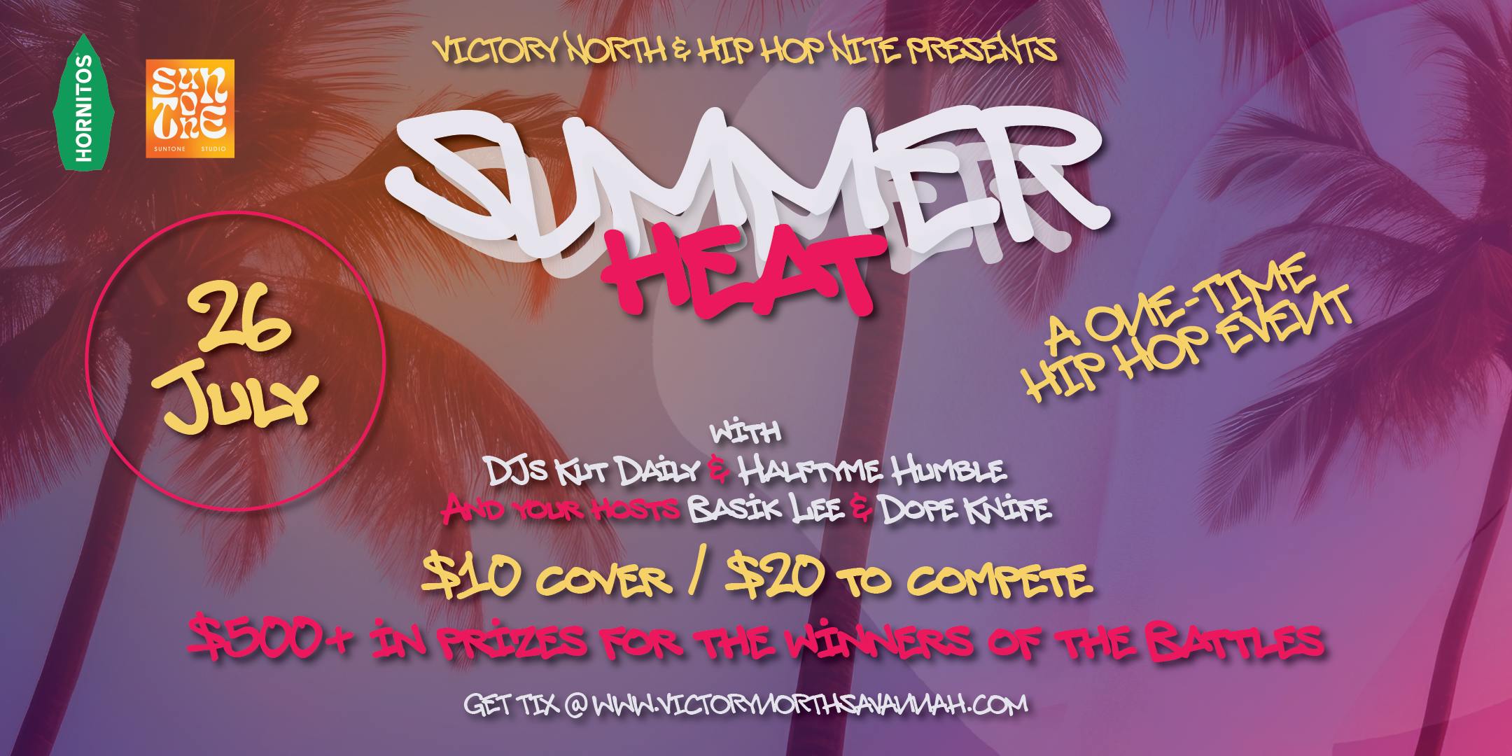Hip Hop Nite Presents - Summer Heat - A One Time Hip Hop Event