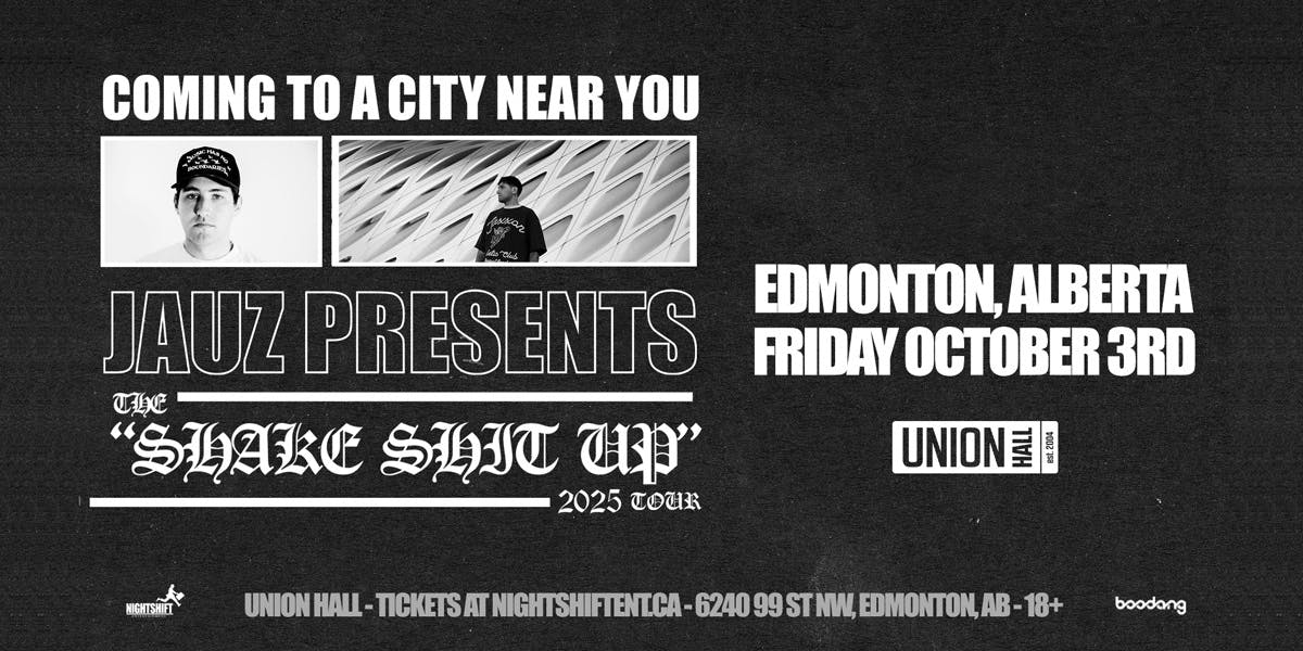 Jauz Presents the Shake Shit Up 2025 Tour - Presented By Union Hall an