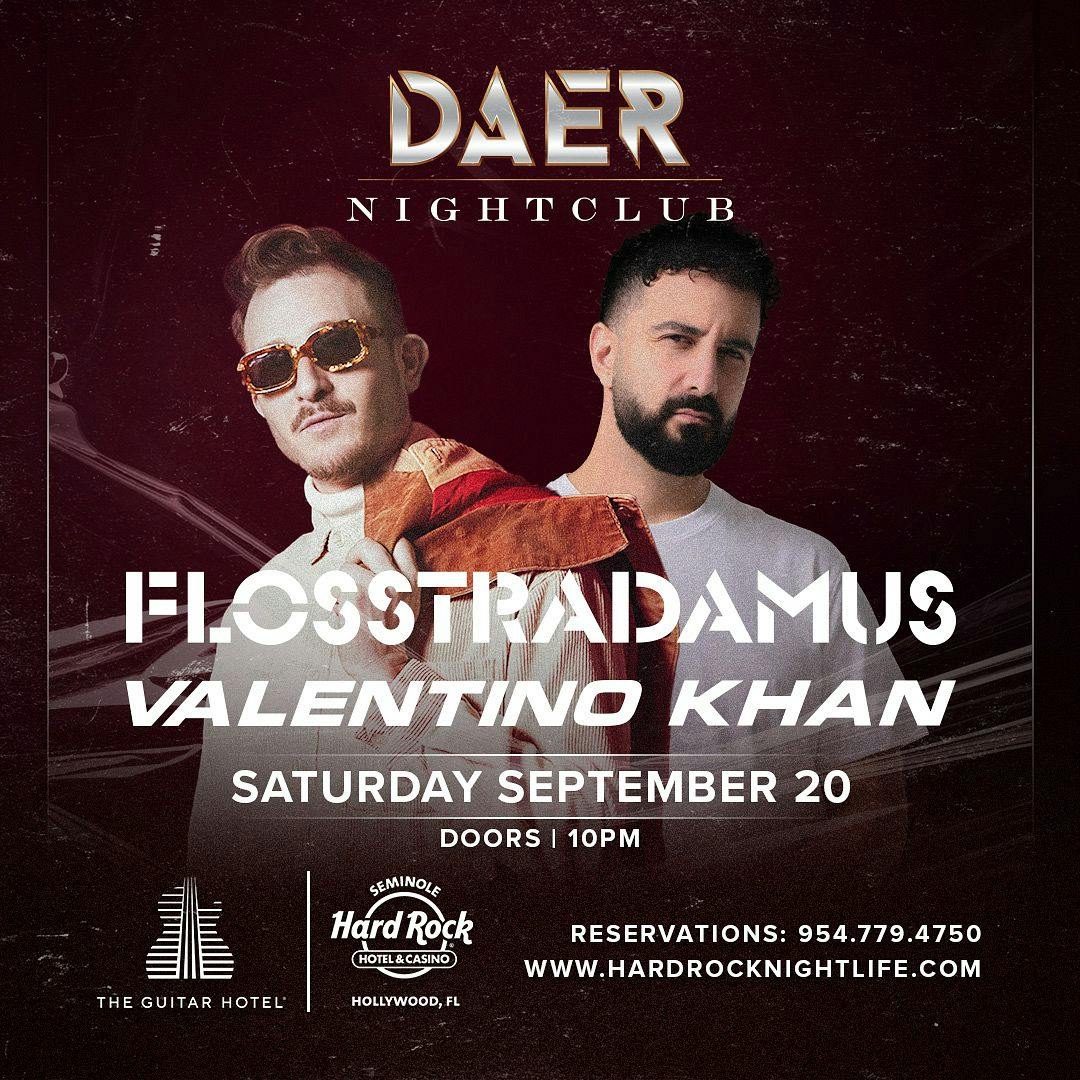 Flosstradamus & Valentino Khan | DAER Nightclub
