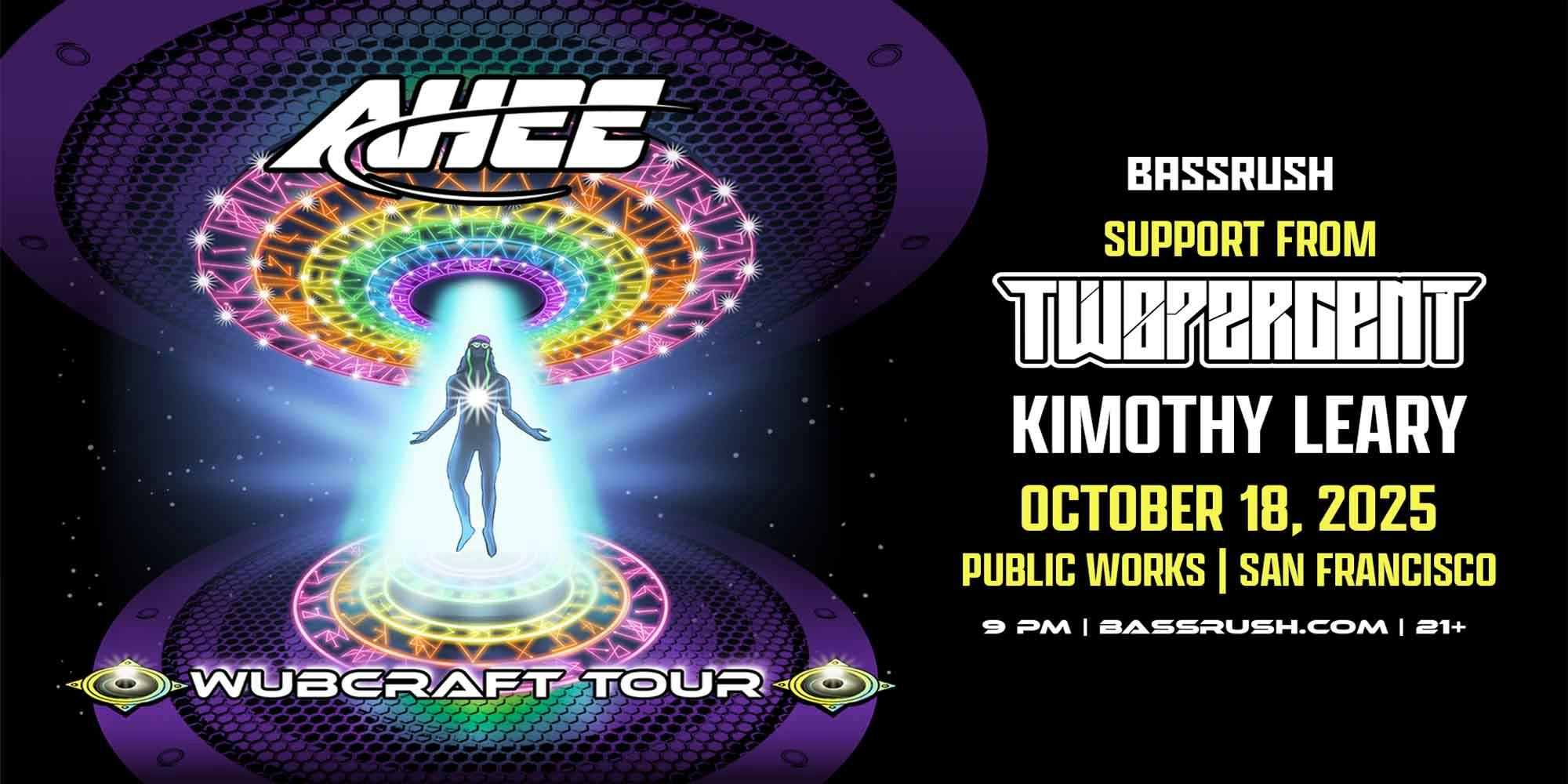 Insomniac presents the AHEE Wubcraft Tour