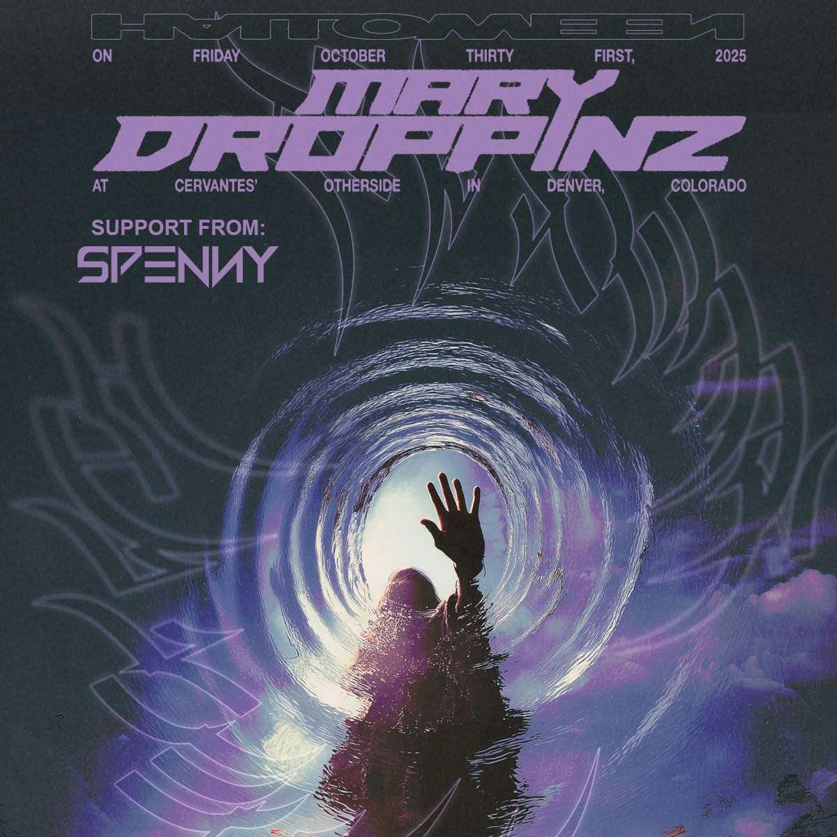**SOLD OUT** Mary Droppinz (Extended Set) w/ Spenny - Halloween 2025