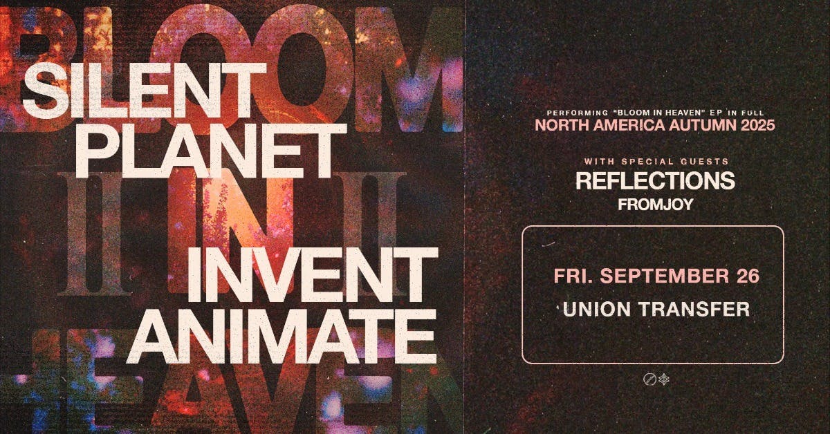 Silent Planet & Invent Animate