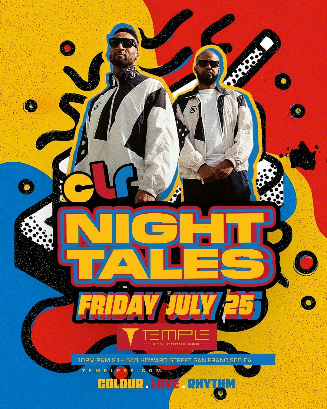 Night Tales Present CLR @ Temple San Francisco